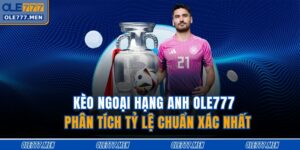 Kèo Ngoại Hạng Anh