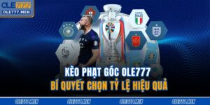Kèo phạt góc OLE777