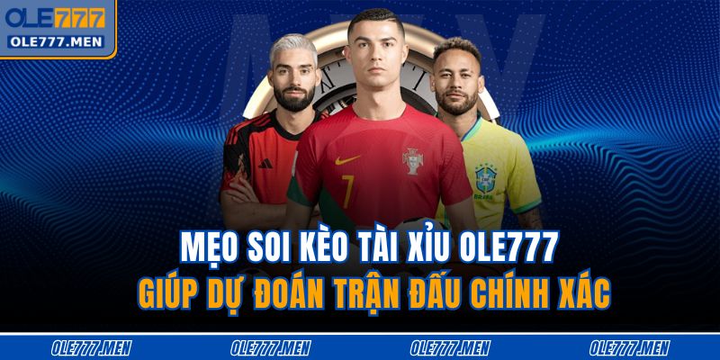 Mẹo soi kèo tài xỉu